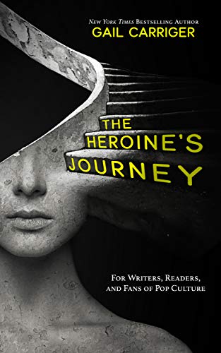 The cover of the Heroine's Journey by Gail Carriger.