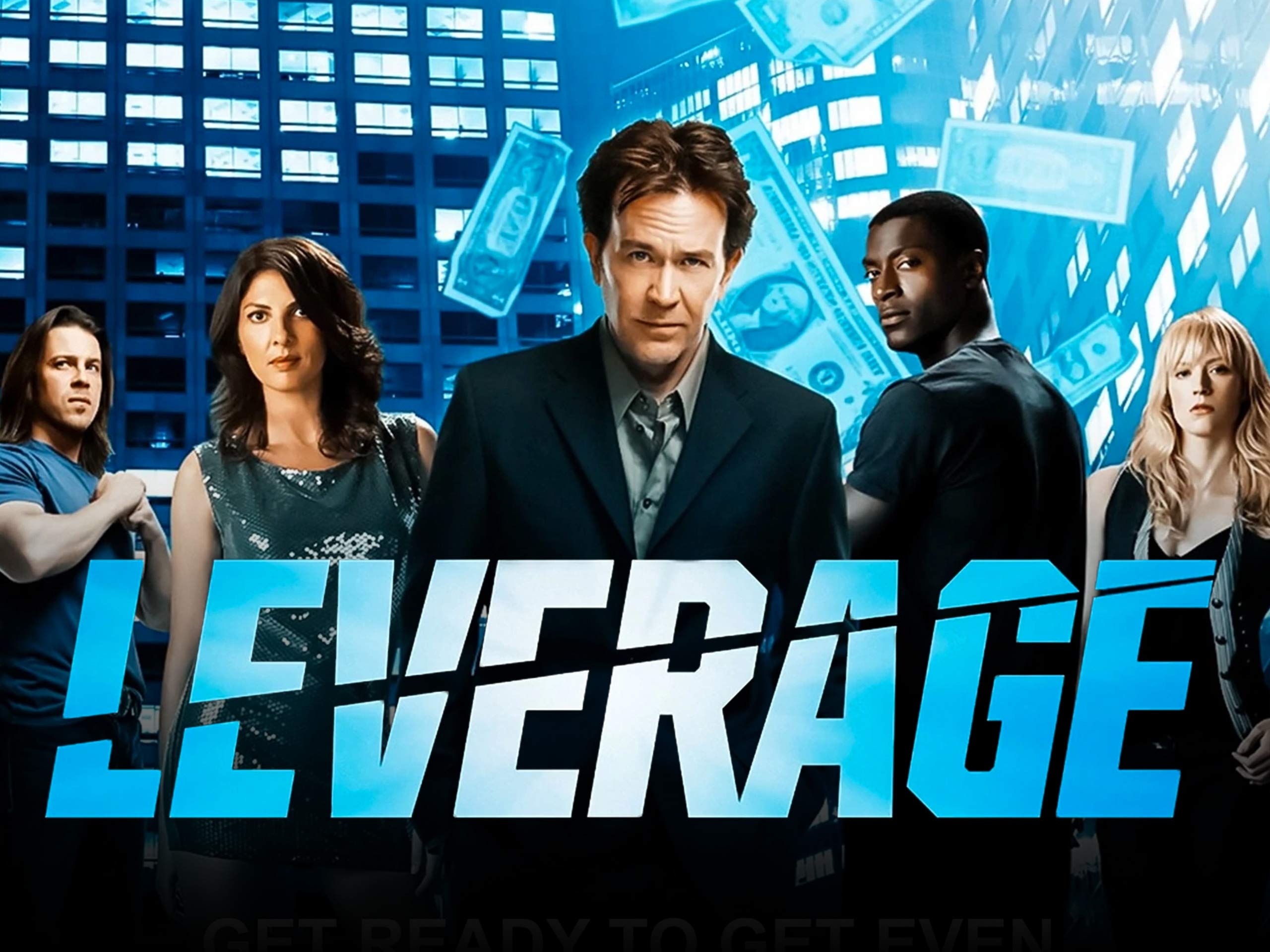 A poster for the TV series Leverage.