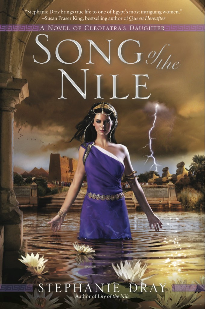 original cover of Stephanie Dray's novel, Song of the Nile.